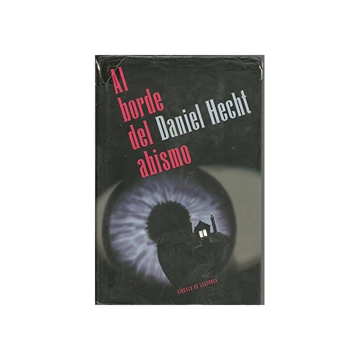 Al Borde Del Abismo - Daniel Hecht